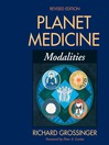 Planet Medicine (eBook): Modalities, Revised Edition: Modalities